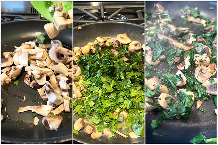 Saute the chopped mushrooms and spinach from raw to cooked on the stove.